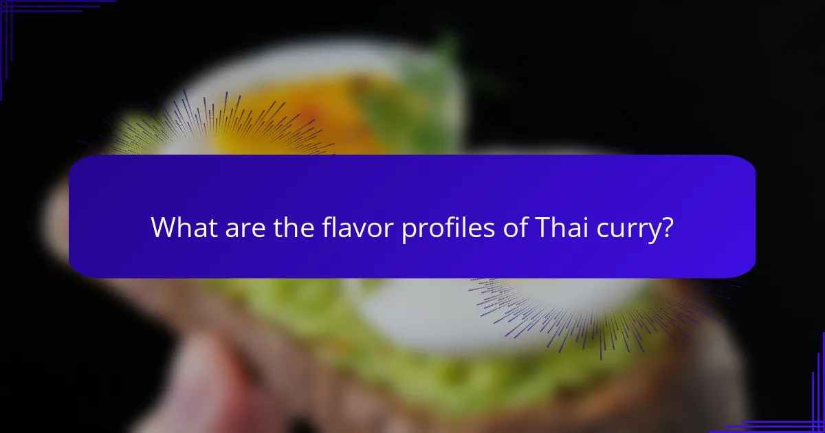 What are the flavor profiles of Thai curry?
